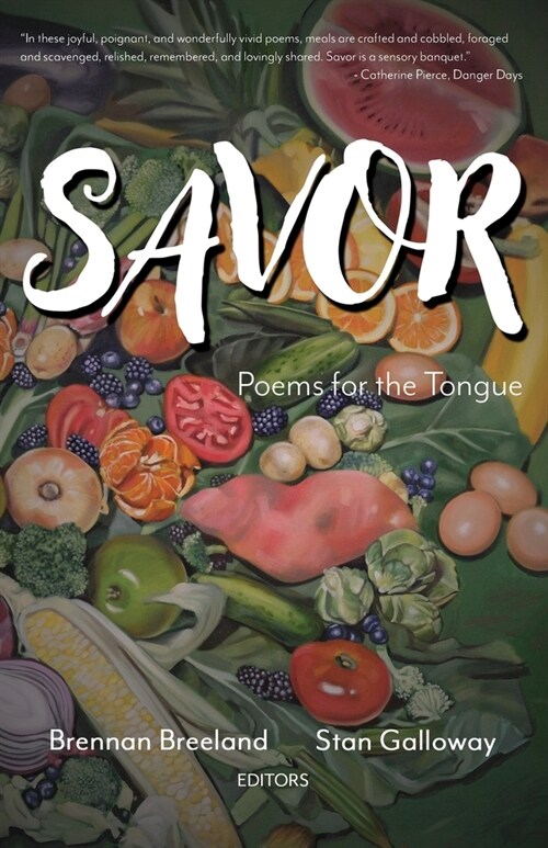 Savor: Poems for the Tongue (Paperback)