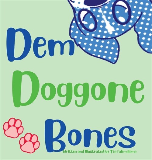 Dem Doggone Bones (Hardcover)