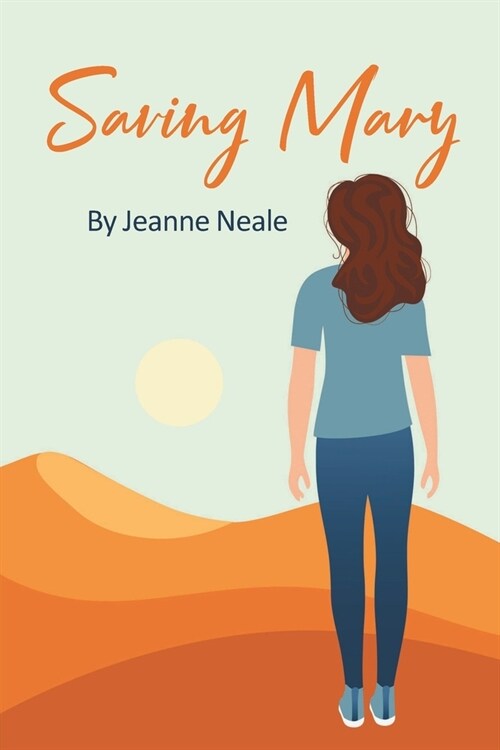 Saving Mary (Paperback)