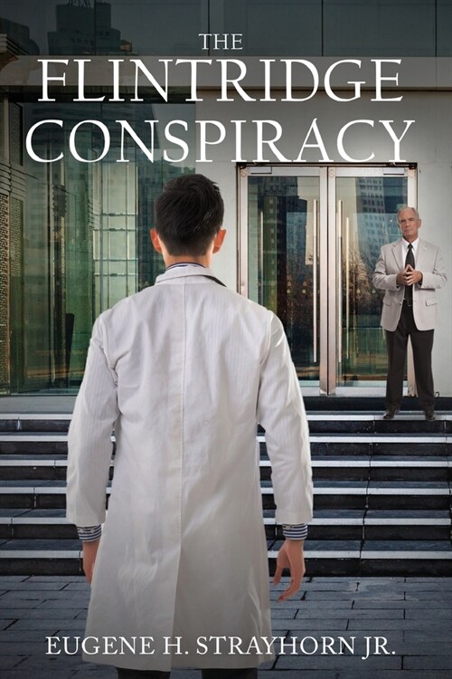 The Flintridge Conspiracy (Paperback)