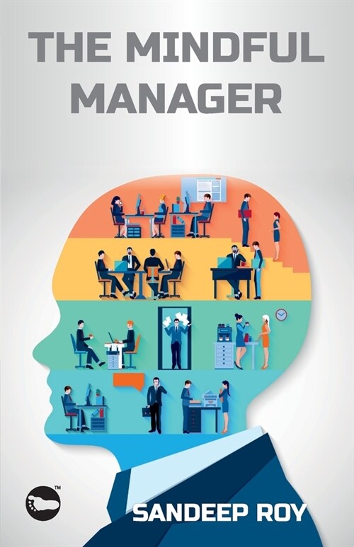 The Mindful Manager (Paperback)
