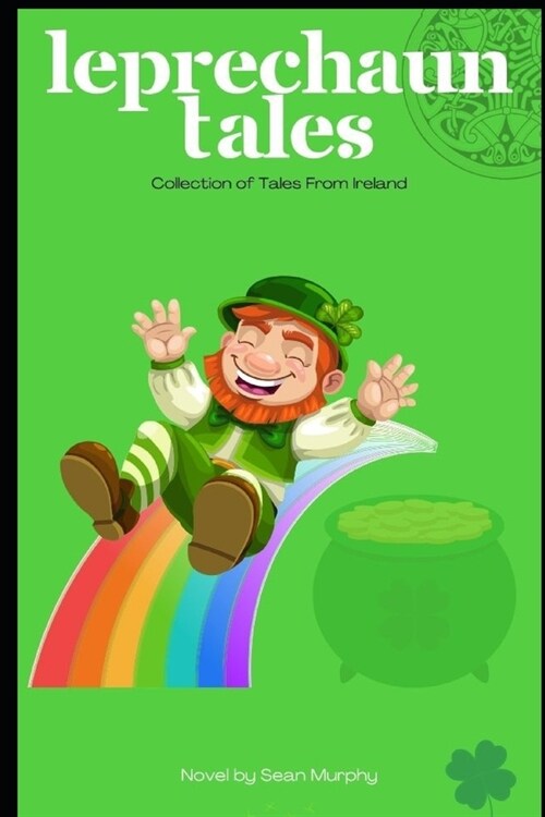 Tales of Leprechauns and Magic (Paperback)