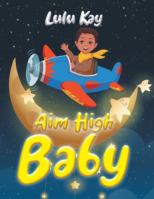 Aim High Baby (Paperback)