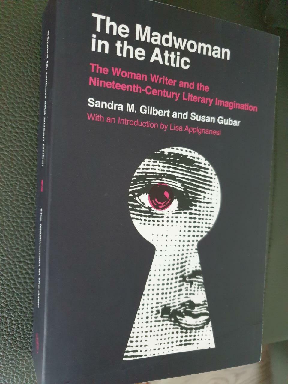 [중고] The Madwoman in the Attic: The Woman Writer and the Nineteenth-Century Literary Imagination (Paperback)