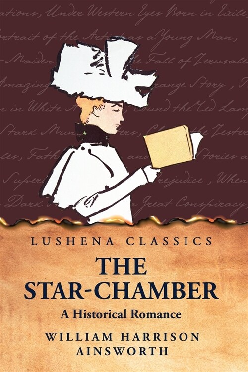 The Star-Chamber A Historical Romance (Paperback)