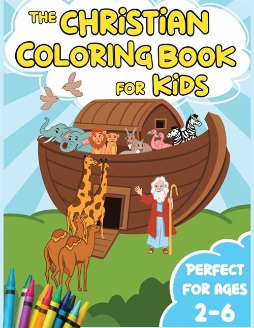 The Christian Coloring Book for Kids: Iconic Bible Stories from the Old and New Testament (Paperback)