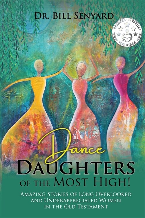 Dance Daughters of the Most High! (Paperback)