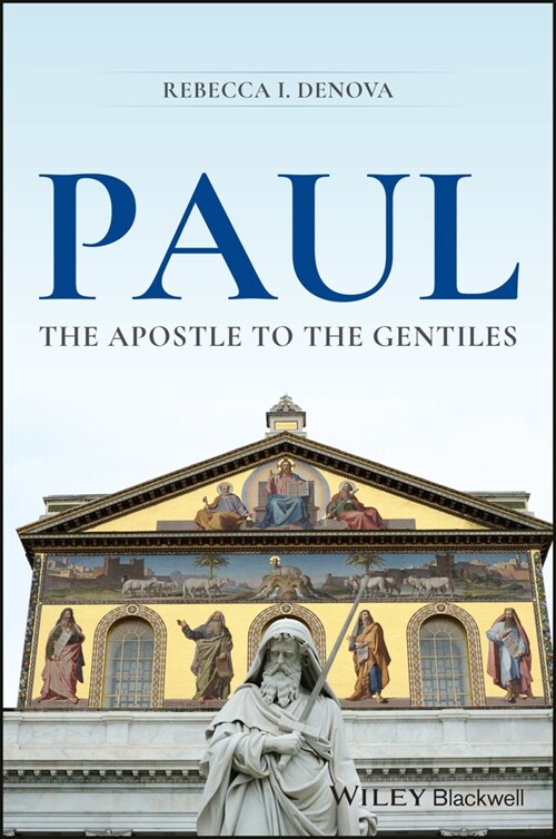 Paul: The Apostle to the Gentiles (Paperback, 1st)