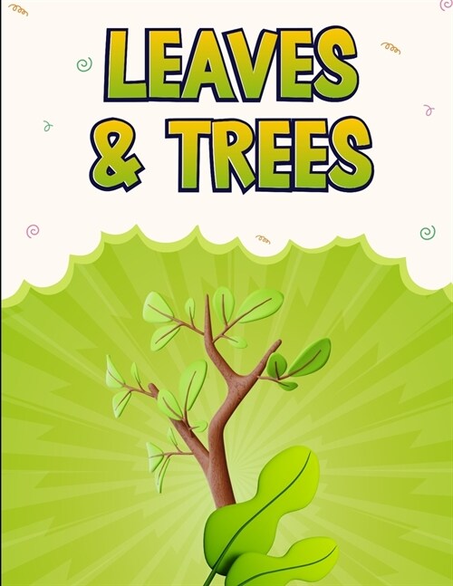 Leaves & Trees (Paperback)