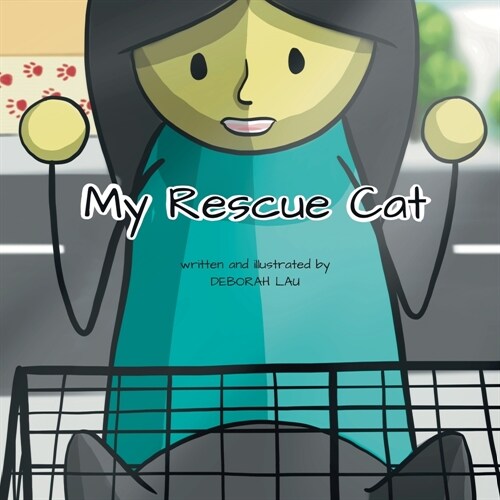 My Rescue Cat: A Rhyming Story Book (English Edition) (Paperback)