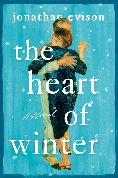 The Heart of Winter (Hardcover)