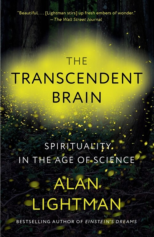 The Transcendent Brain: Spirituality in the Age of Science (Paperback)