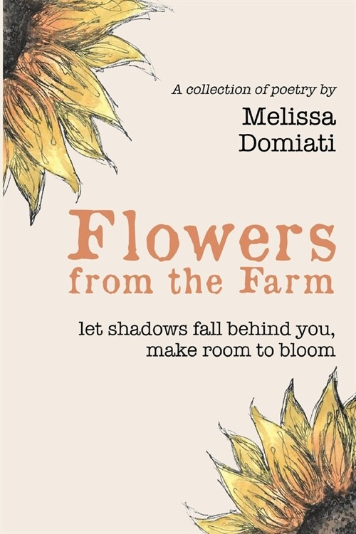 Flowers from the Farm (Paperback)