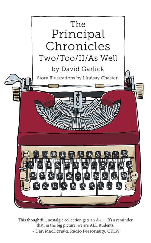 The Principal Chronicles Two/Too/II/As Well (Paperback)