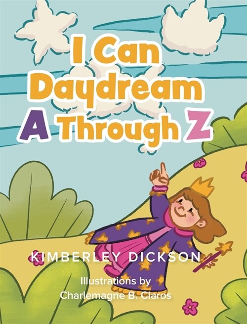 I Can Daydream A Through Z (Hardcover)