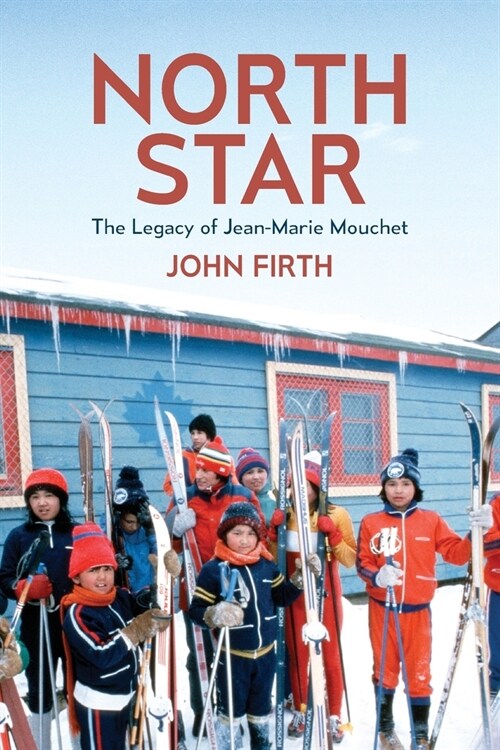 North Star: The Legacy of Jean-Marie Mouchet (Paperback)