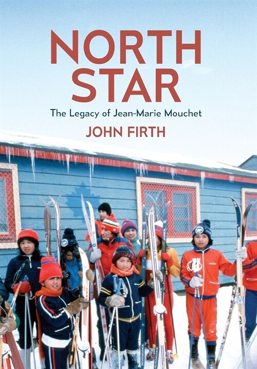 North Star: The Legacy of Jean-Marie Mouchet (Hardcover)