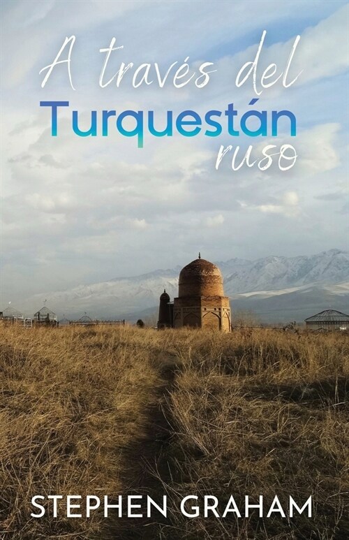 A trav? del Turquest? ruso (Paperback)