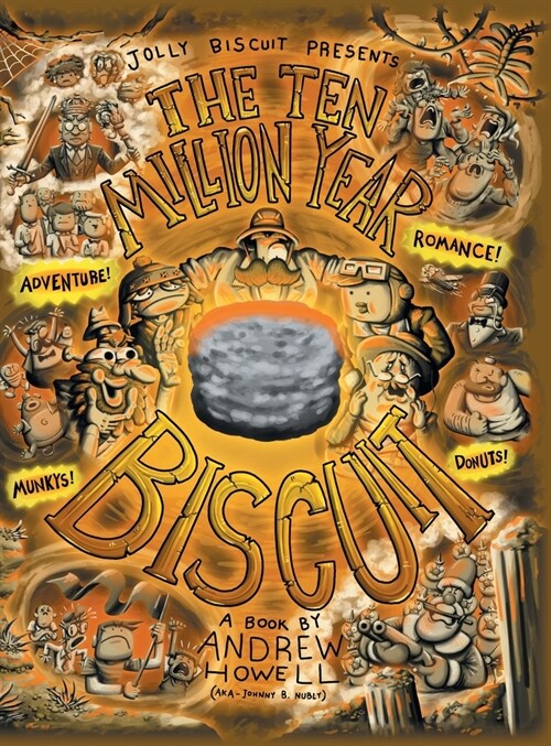 The Ten Million Year Biscuit (Hardcover)