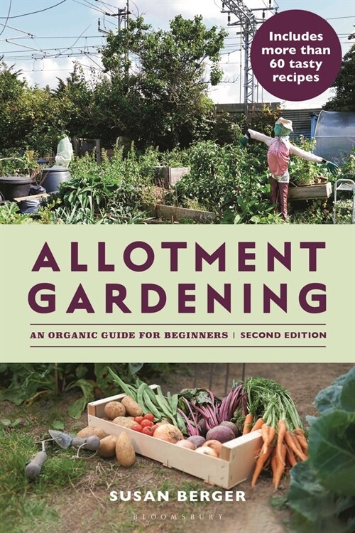 Allotment Gardening : An Organic Guide for Beginners (Paperback, 2 ed)