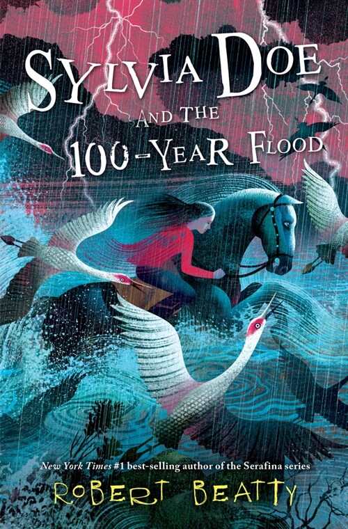 Sylvia Doe and the 100-Year Flood (Hardcover)