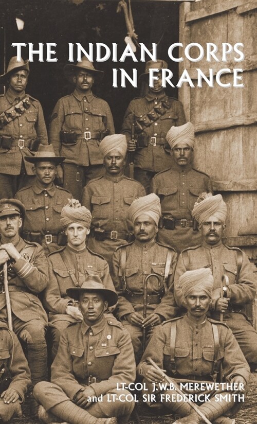 The Indian Corps in France (Hardcover)