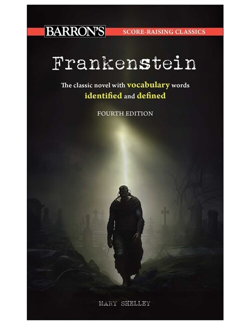 Score-Raising Classics: Frankenstein, Fourth Edition (Mass Market Paperback, 4)