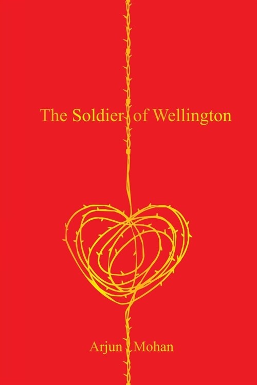 The Soldier of Wellington (Paperback)