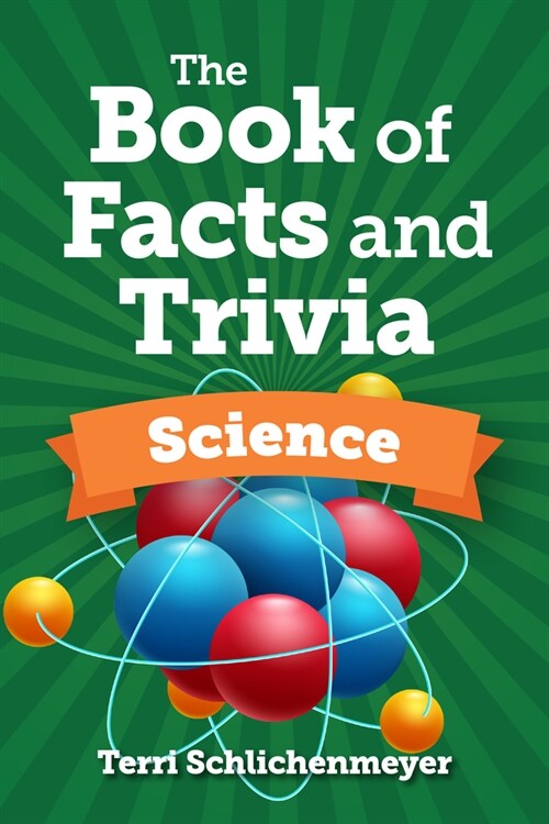 The Book of Facts and Trivia: Science (Hardcover)