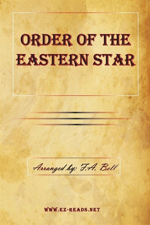 Order of the Eastern Star (Paperback)