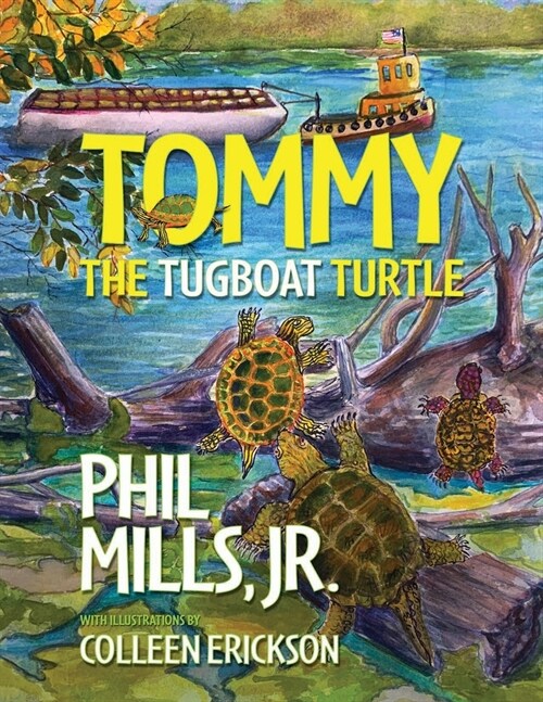 Tommy the Tugboat Turtle (Paperback)