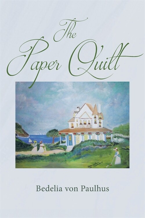 The Paper Quilt (Paperback)