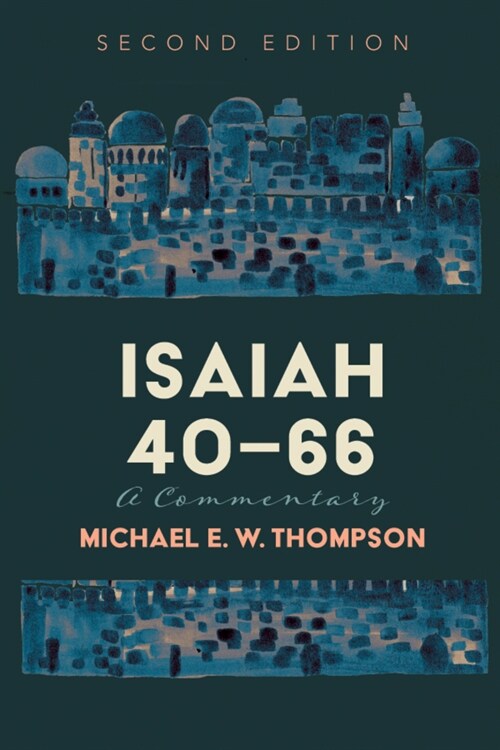 Isaiah 40-66: A Commentary, Second Edition (Paperback, 2)