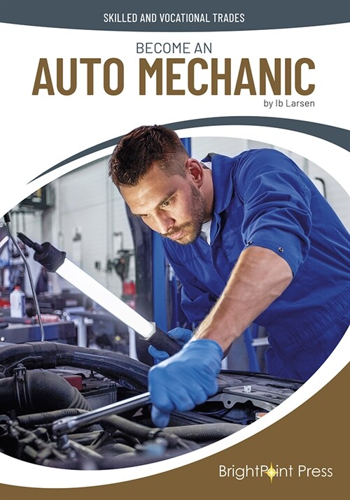Become an Auto Mechanic (Hardcover)