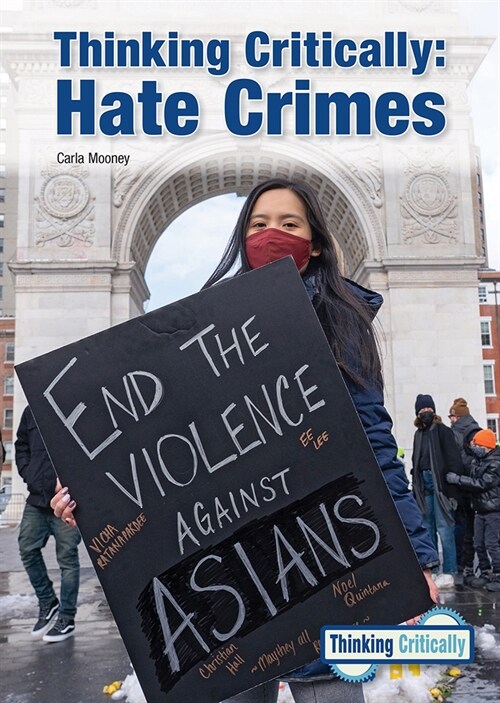 Thinking Critically: Hate Crimes (Hardcover)