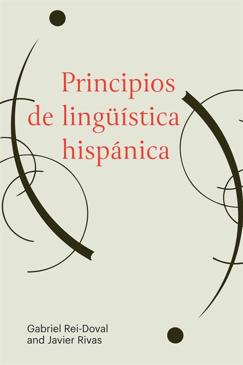 Principios de Ling茴stica Hisp?ica (Paperback)