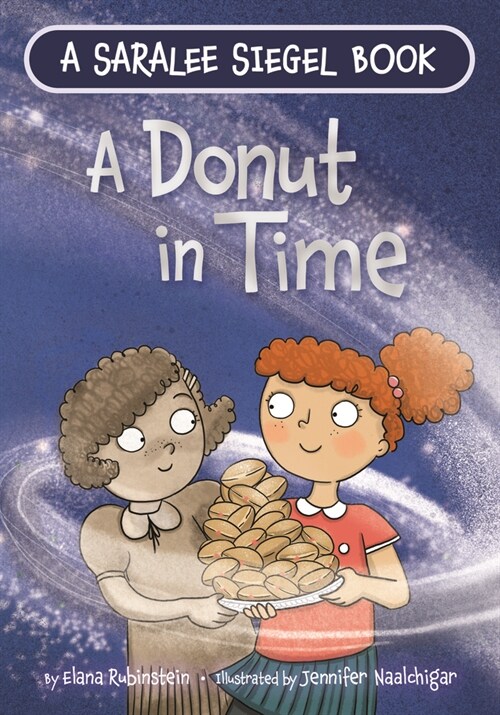 A Donut in Time: A Hanukkah Story (Paperback)