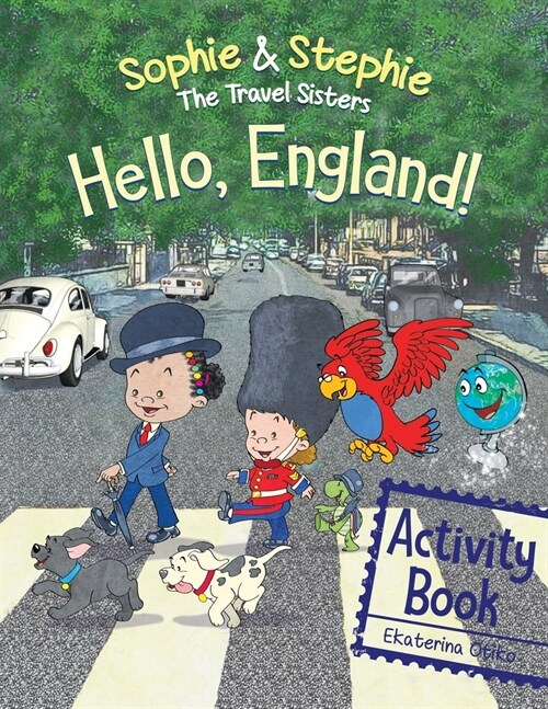 Hello, England! Activity Book: Explore, Play, and Discover Adventure Quest for Creative Kids Ages 4-8 (Paperback)