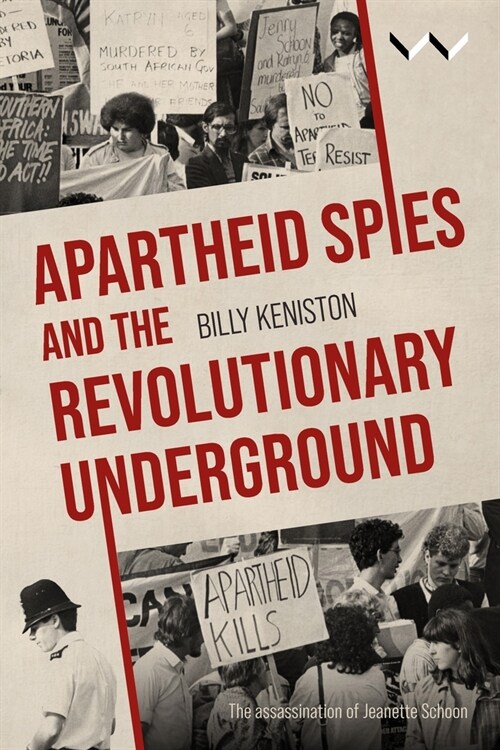 Apartheid Spies and the Revolutionary Underground (Paperback)