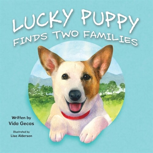 Lucky Puppy Finds Two Families (Paperback)