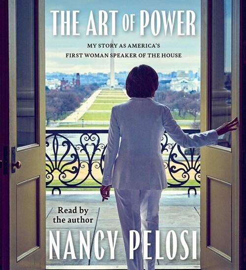 The Art of Power: My Story as Americas First Woman Speaker of the House (Audio CD)