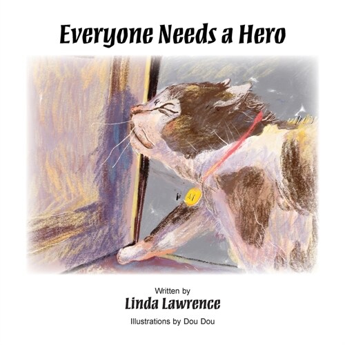 Everyone Needs a Hero (Paperback)