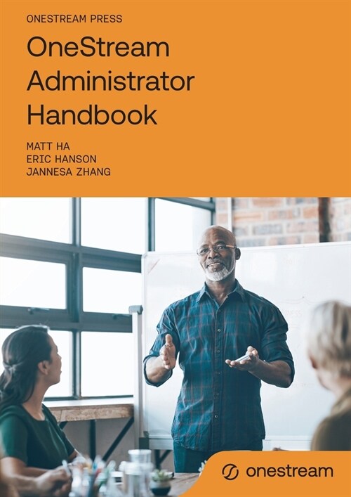 OneStream Administrator Handbook (Paperback)