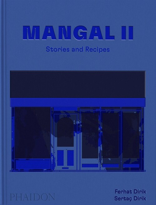 Mangal II : Stories and Recipes (Hardcover)