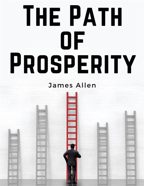 The Path of Prosperity (Paperback)