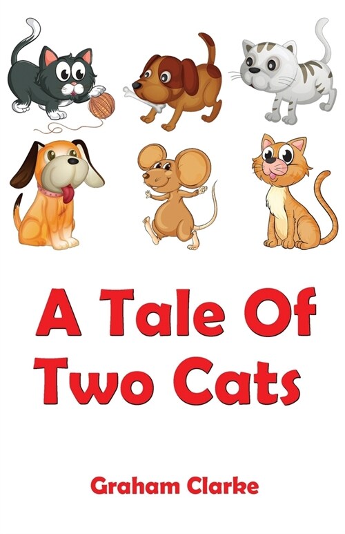 A Tale Of Two Cats (Paperback)