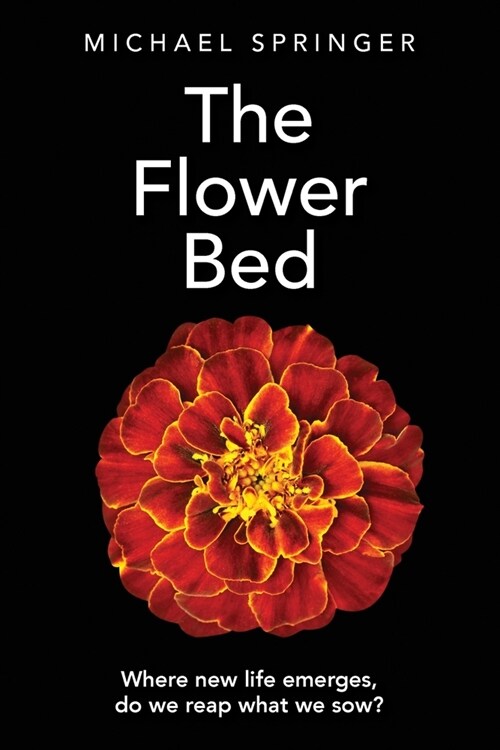 The Flower Bed (Paperback)