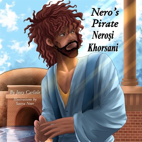 Neros Pirate (Neroşi Khorsani): The Legend of Anicetus (Aniketiş P̌aramiti) (Paperback, English & Lazur)