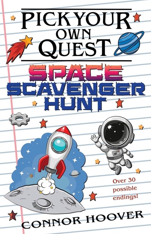 Pick Your Own Quest: Space Scavenger Hunt (Paperback)