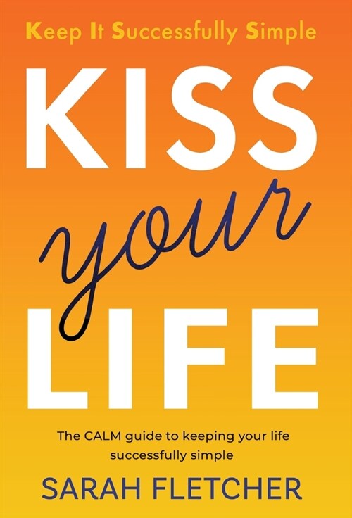 KISS your Life (Hardcover)